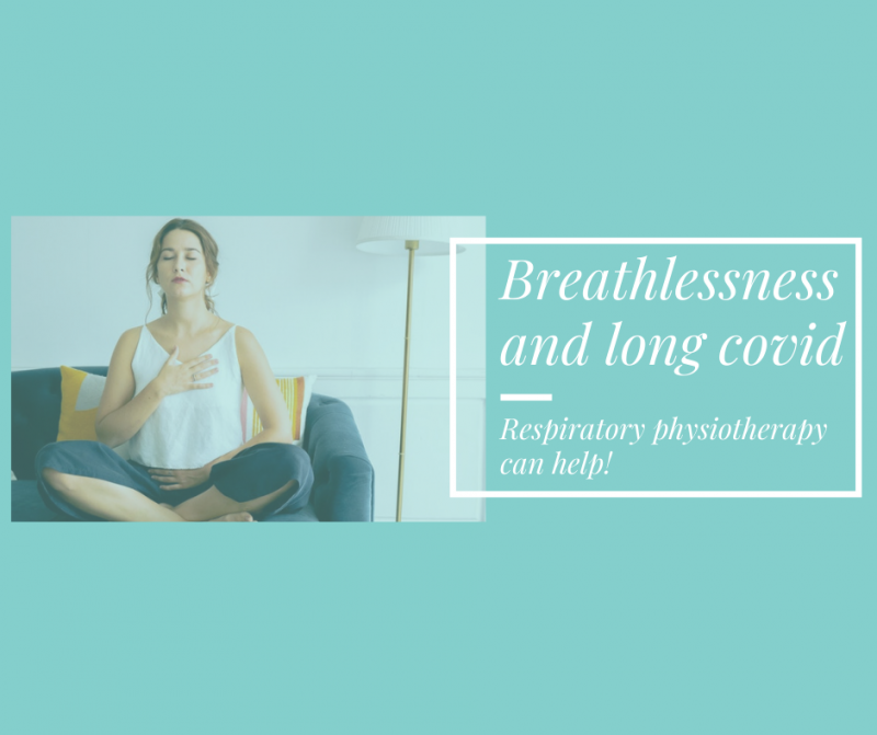 Breathlessness and long-COVID - Air Physiotherapy | Breathing ...